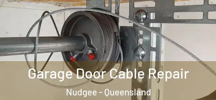 Garage Door Cable Repair Nudgee - Queensland