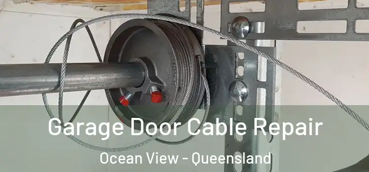 Garage Door Cable Repair Ocean View - Queensland