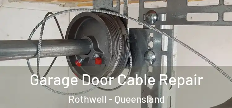Garage Door Cable Repair Rothwell - Queensland