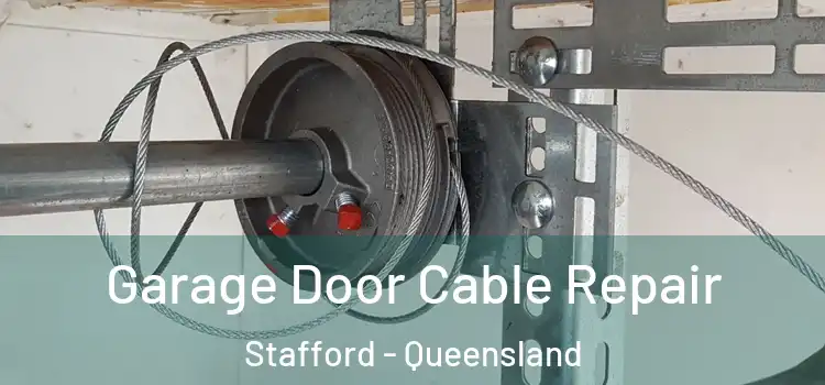 Garage Door Cable Repair Stafford - Queensland