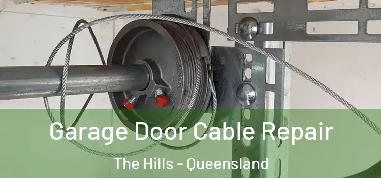 Garage Door Cable Repair The Hills - Queensland