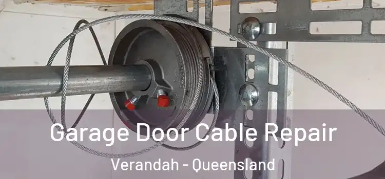Garage Door Cable Repair Verandah - Queensland