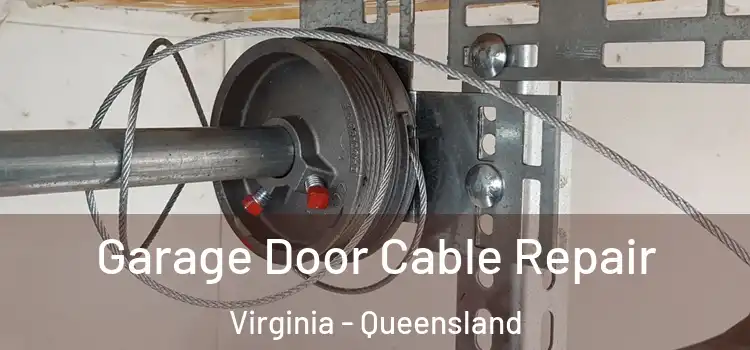 Garage Door Cable Repair Virginia - Queensland