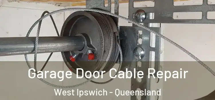 Garage Door Cable Repair West Ipswich - Queensland