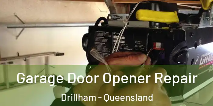 Garage Door Opener Repair Drillham - Queensland