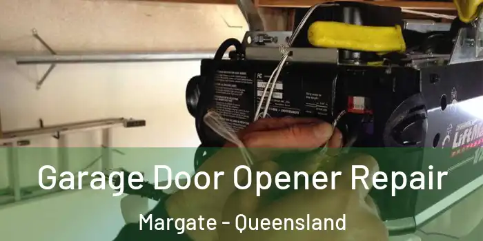 Garage Door Opener Repair Margate - Queensland