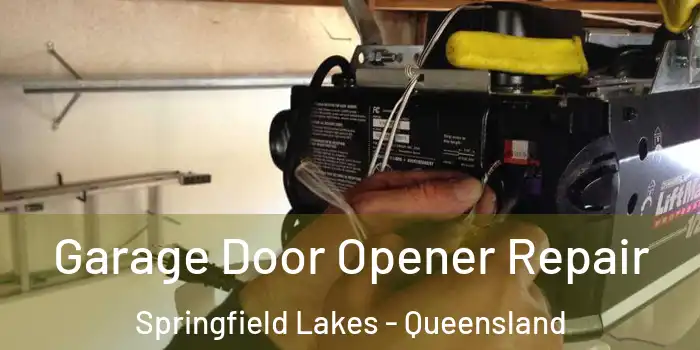 Garage Door Opener Repair Springfield Lakes - Queensland
