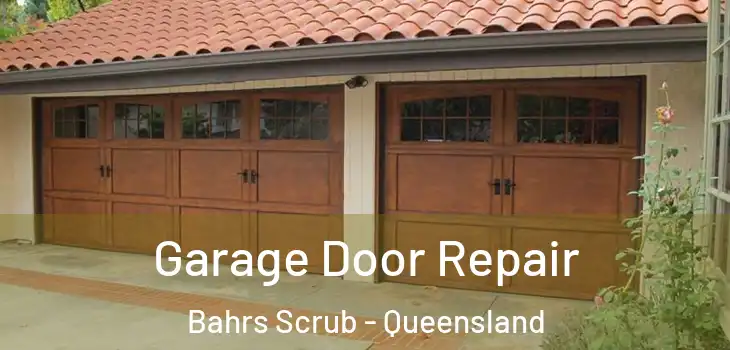 Garage Door Repair Bahrs Scrub - Queensland