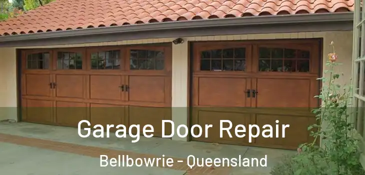 Garage Door Repair Bellbowrie - Queensland