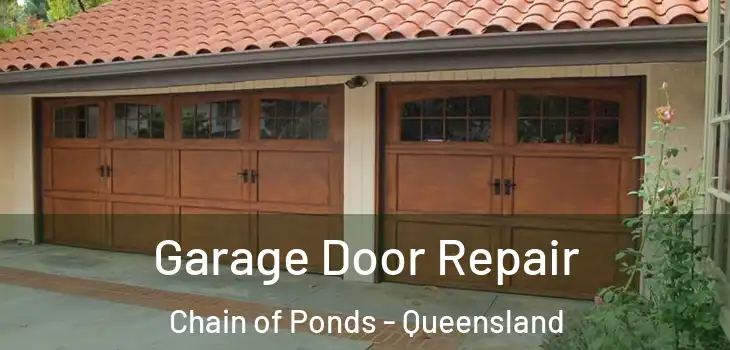 Garage Door Repair Chain of Ponds - Queensland