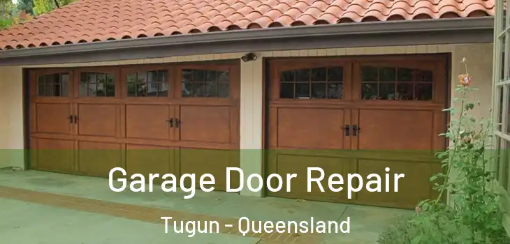 Garage Door Repair Tugun - Queensland