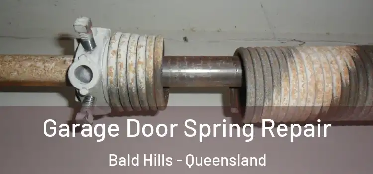 Garage Door Spring Repair Bald Hills - Queensland