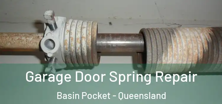 Garage Door Spring Repair Basin Pocket - Queensland
