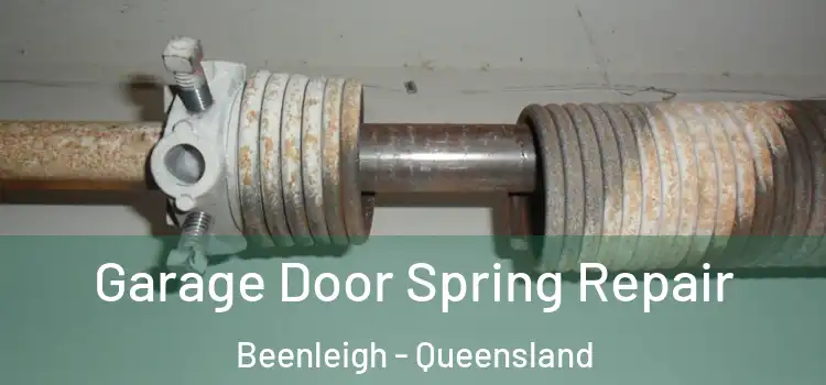 Garage Door Spring Repair Beenleigh - Queensland