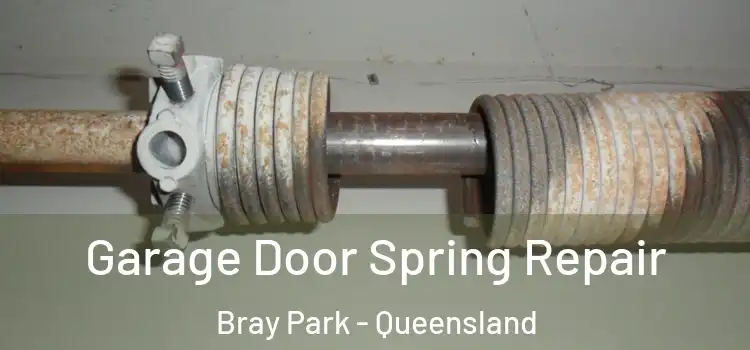 Garage Door Spring Repair Bray Park - Queensland