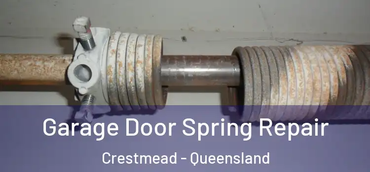 Garage Door Spring Repair Crestmead - Queensland