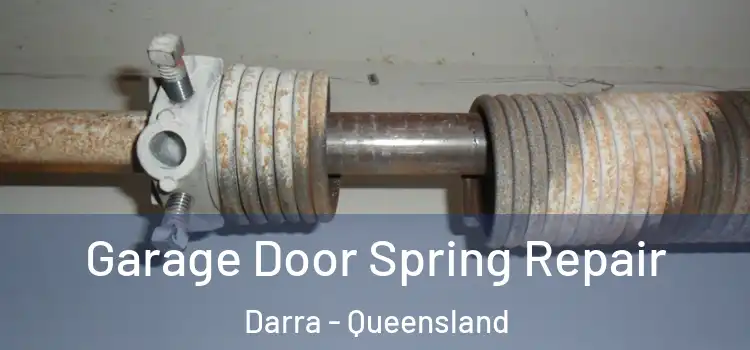 Garage Door Spring Repair Darra - Queensland
