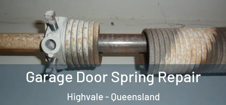 Garage Door Spring Repair Highvale - Queensland