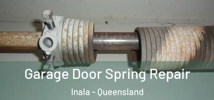 Garage Door Spring Repair Inala - Queensland