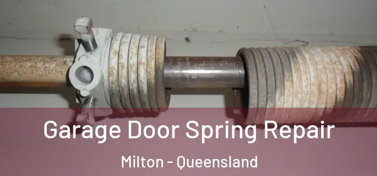 Garage Door Spring Repair Milton - Queensland