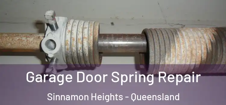 Garage Door Spring Repair Sinnamon Heights - Queensland