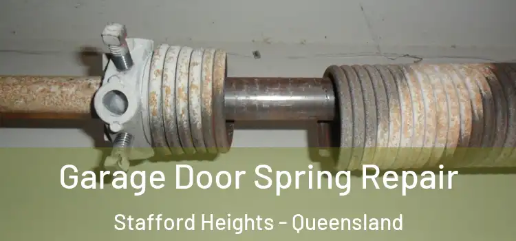 Garage Door Spring Repair Stafford Heights - Queensland