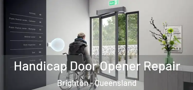 Handicap Door Opener Repair Brighton - Queensland