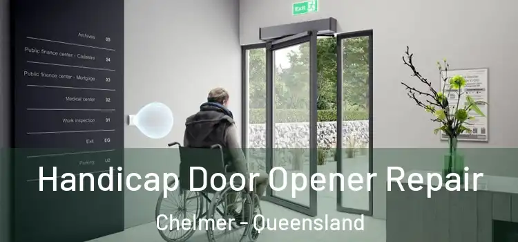 Handicap Door Opener Repair Chelmer - Queensland