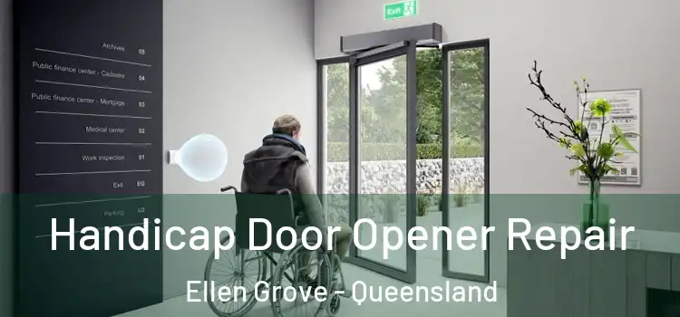 Handicap Door Opener Repair Ellen Grove - Queensland