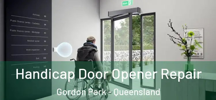 Handicap Door Opener Repair Gordon Park - Queensland