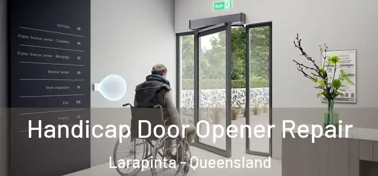 Handicap Door Opener Repair Larapinta - Queensland