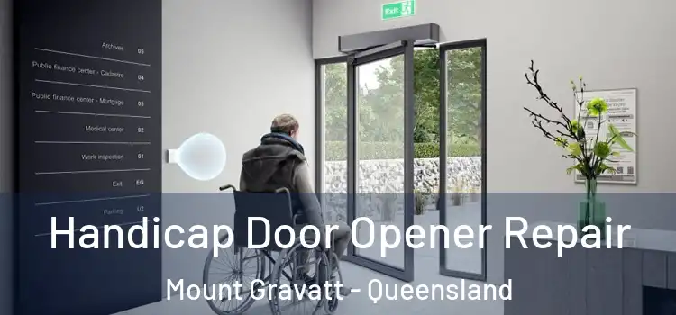Handicap Door Opener Repair Mount Gravatt - Queensland