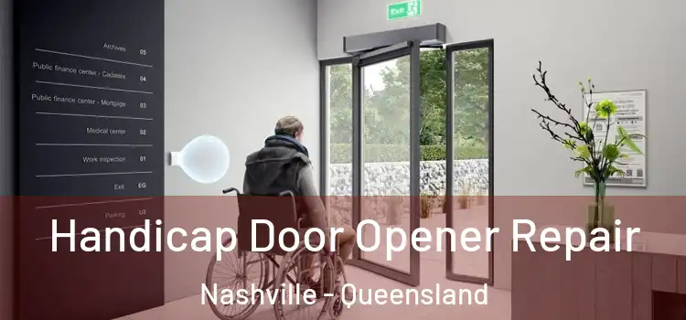 Handicap Door Opener Repair Nashville - Queensland