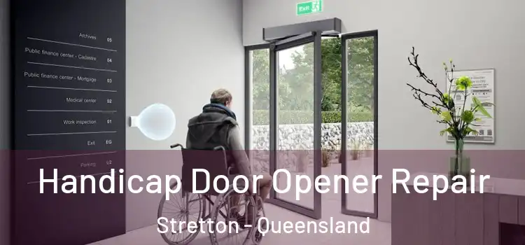 Handicap Door Opener Repair Stretton - Queensland