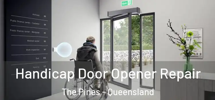 Handicap Door Opener Repair The Pines - Queensland