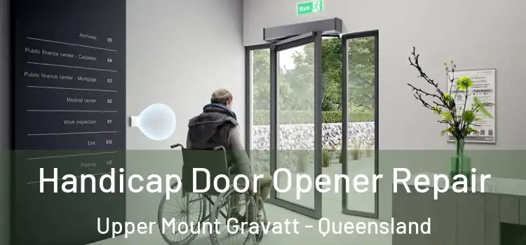 Handicap Door Opener Repair Upper Mount Gravatt - Queensland
