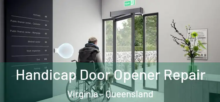 Handicap Door Opener Repair Virginia - Queensland