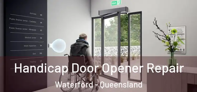 Handicap Door Opener Repair Waterford - Queensland