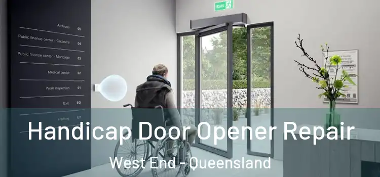 Handicap Door Opener Repair West End - Queensland