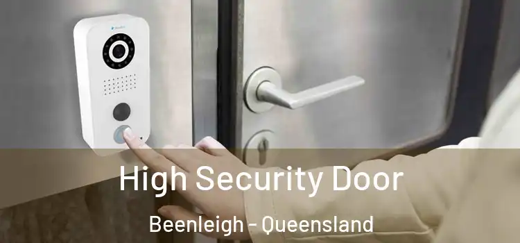High Security Door Beenleigh - Queensland