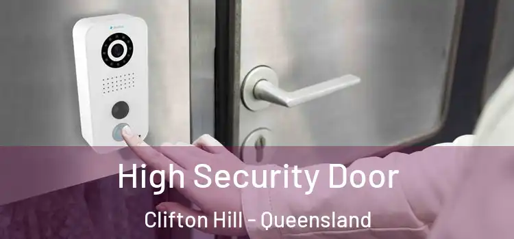 High Security Door Clifton Hill - Queensland