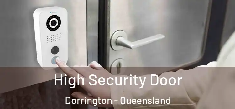 High Security Door Dorrington - Queensland