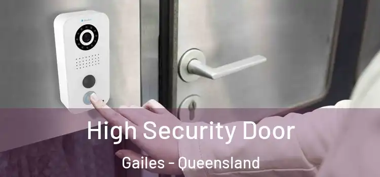 High Security Door Gailes - Queensland