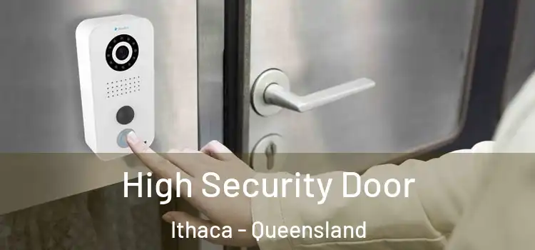 High Security Door Ithaca - Queensland