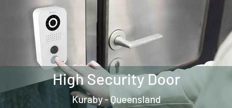 High Security Door Kuraby - Queensland