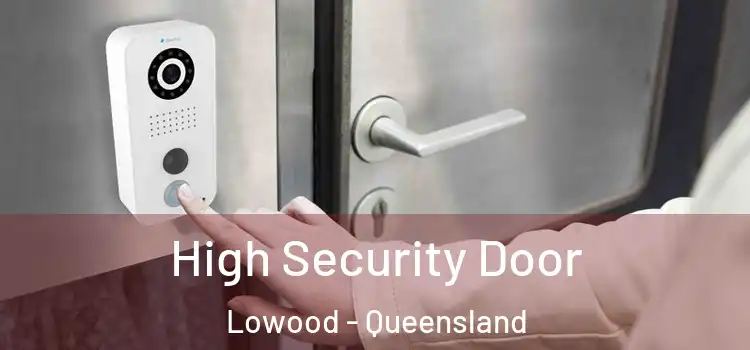 High Security Door Lowood - Queensland