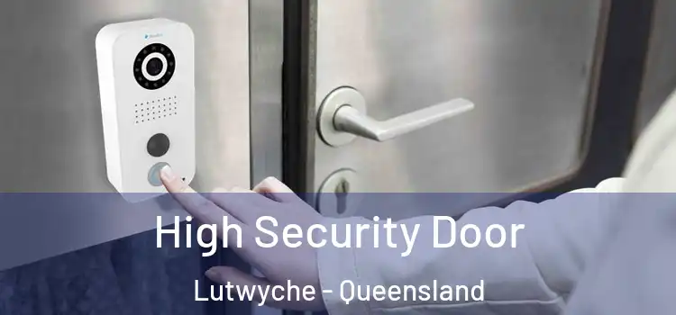 High Security Door Lutwyche - Queensland
