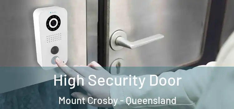 High Security Door Mount Crosby - Queensland