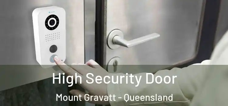High Security Door Mount Gravatt - Queensland
