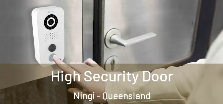 High Security Door Ningi - Queensland